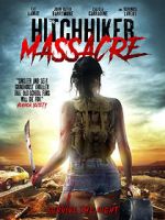 Watch Hitchhiker Massacre 1channel