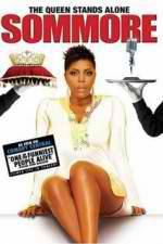 Watch Sommore The Queen Stands Alone 1channel