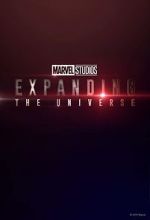 Watch Marvel Studios: Expanding the Universe 1channel