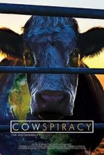 Watch Cowspiracy: The Sustainability Secret 1channel
