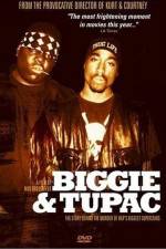 Watch Biggie and Tupac 1channel