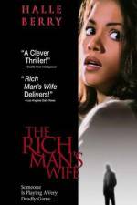 Watch The Rich Man's Wife 1channel