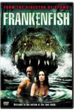 Watch Frankenfish 1channel