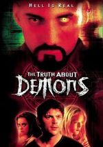 Watch Truth About Demons 1channel