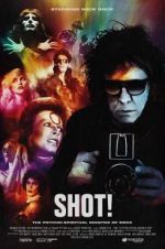 Watch SHOT! The Psycho-Spiritual Mantra of Rock 1channel