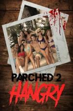 Watch Parched 2: Hangry 1channel