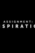 Watch Assignment Inspiration 1channel