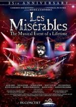 Watch Les Misrables in Concert: The 25th Anniversary 1channel