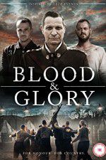 Watch Blood and Glory 1channel