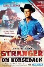 Watch Stranger on Horseback 1channel