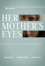 Watch Her Mother\'s Eyes (Short 2023) 1channel