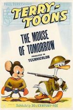 Watch The Mouse of Tomorrow (Short 1942) 1channel