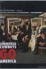 Watch Leningrad Cowboys Go America 1channel