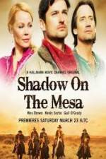 Watch Shadow on the Mesa 1channel