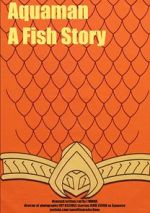 Watch Aquaman: A Fish Story 1channel