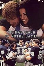 Watch The Halfback of Notre Dame 1channel