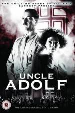 Watch Uncle Adolf 1channel