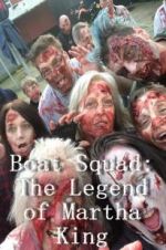 Watch Boat Squad: The Legend of Martha King 1channel