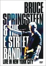 Watch Bruce Springsteen and the E Street Band: Live in New York City (TV Special 2001) 1channel