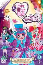 Watch Ever After High: Way Too Wonderland 1channel