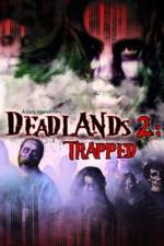 Watch Deadlands 2 Trapped 1channel