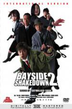 Watch Bayside Shakedown 2 1channel