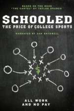 Watch Schooled: The Price of College Sports 1channel