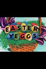 Watch Easter Yeggs (Short 1947) 1channel