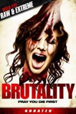 Watch Brutality 1channel