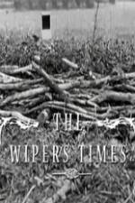 Watch The Wipers Times 1channel