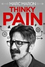 Watch Marc Maron: Thinky Pain 1channel