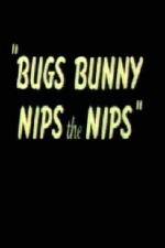 Watch Bugs Bunny Nips the Nips 1channel
