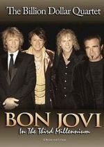 Watch Bon Jovi: Third Millennium Billion Dollar Quartet 1channel