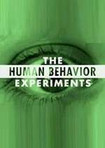 Watch The Human Behavior Experiments 1channel