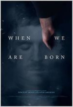 Watch When We Are Born (Short 2021) 1channel