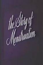 Watch The Story of Menstruation 1channel