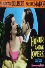 Watch Honor Among Lovers 1channel