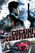 Watch Cocaine Conspiracy 1channel