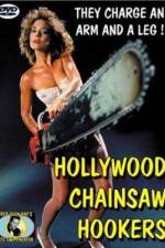 Watch Hollywood Chainsaw Hookers 1channel