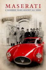 Watch Maserati: A Hundred Years Against All Odds 1channel