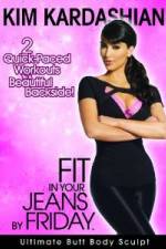 Watch Kim Kardashian: Fit In Your Jeans by Friday: Ultimate Butt Body Sculpt 1channel
