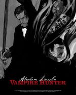 Watch Abraham Lincoln Vampire Hunter: The Great Calamity 1channel