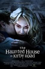 Watch The Haunted House on Kirby Road 1channel