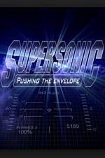 Watch Supersonic: Pushing the Envelope 1channel