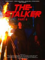 Watch The Stalker: Part II 1channel