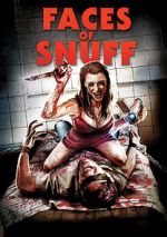 Watch Shane Ryan's Faces of Snuff 1channel