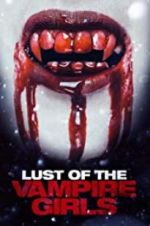 Watch Lust of the Vampire Girls 1channel