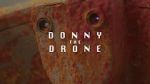 Watch Donny the Drone 1channel