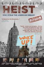 Watch Heist Who Stole the American Dream 1channel