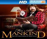Watch WWE for All Mankind: Life & Career of Mick Foley 1channel